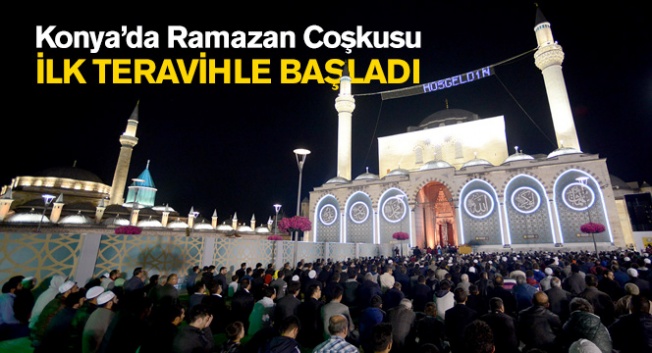 Konya'da Ramazan coşkusu Başladı