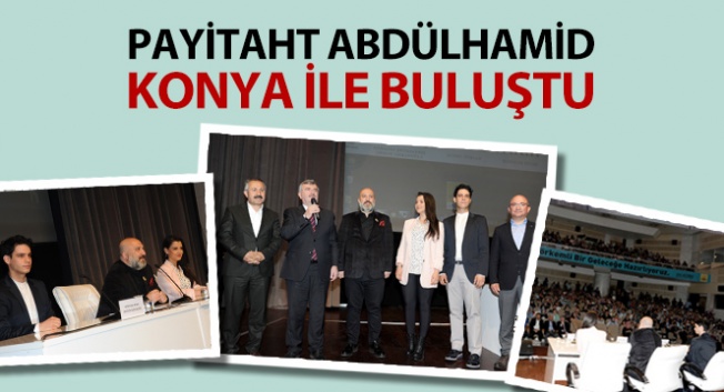 Orhan Osmanoğlu ile Payitaht Abdülmahid dizisi oyuncuları Konya'da