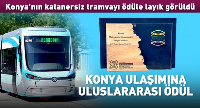 Tramvaylar, uluslararası arenada ödüle layık görüldü