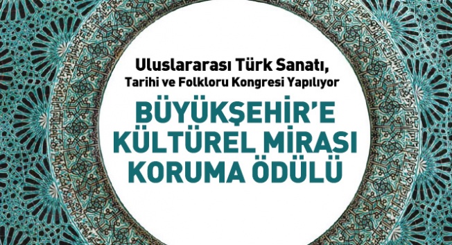 Uluslararası Türk Sanatı, Tarihi ve Folkloru Kongresi Konya'da Başladı