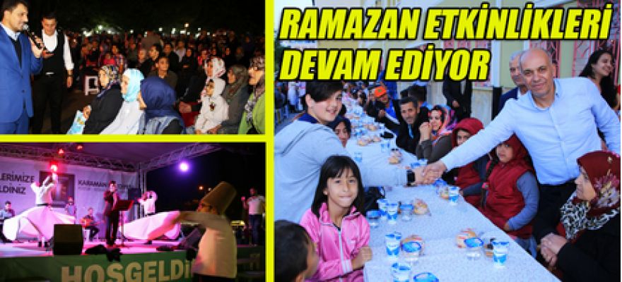 Karaman'da Ramazan ayı etkinlikleri devam ediyor