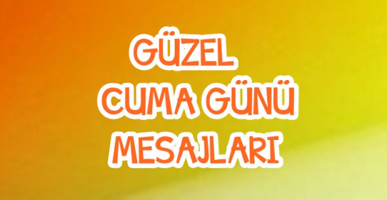 Kısa Cuma Mesajları, 2017 cuma günü mesajı