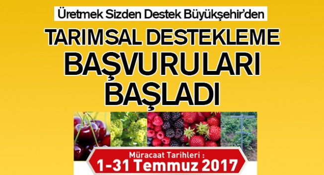 Konya'da tarımsal destek başvuruları başladı