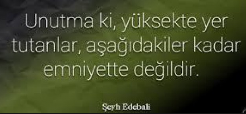 Şeyh Edebali Sözleri