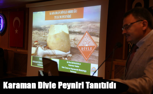 Karaman Divle Peyniri Tanıtıldı