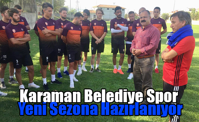 Karaman Belediyespor Yeni Sezona Hazırlanıyor