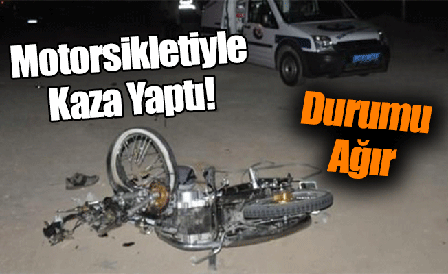 Motorsikletiyle Kaza Yaptı!