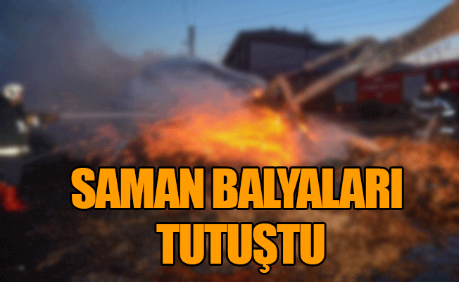 Saman Balyaları Tutuştu