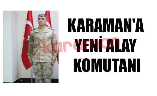 KARAMAN'A YENİ ALAY KOMUTANI KARAMAN'A YENİ ALAY KOMUTANI