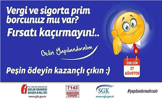 Yapılandırmada Son Gün 27 Ağustos Yapılandırmada Son Gün 27 Ağustos