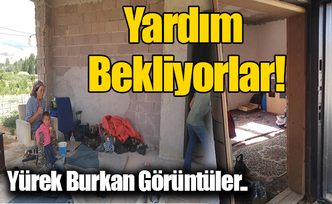 Yardım Bekliyorlar!