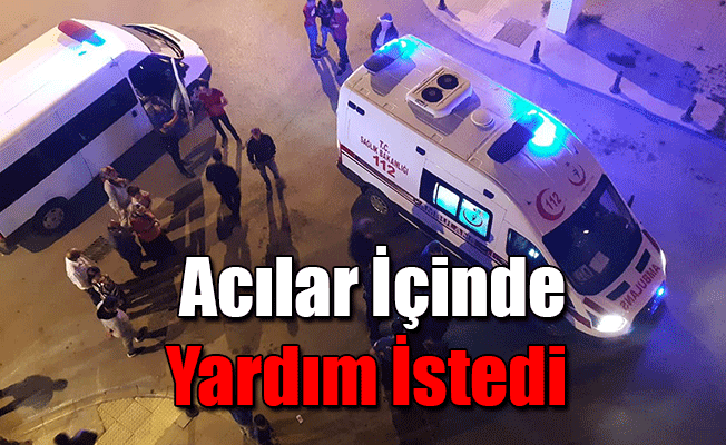 Acılar İçinde Yardım İstedi!