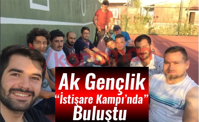 Ak Gençlik "İstişare Kampı’nda Buluştu