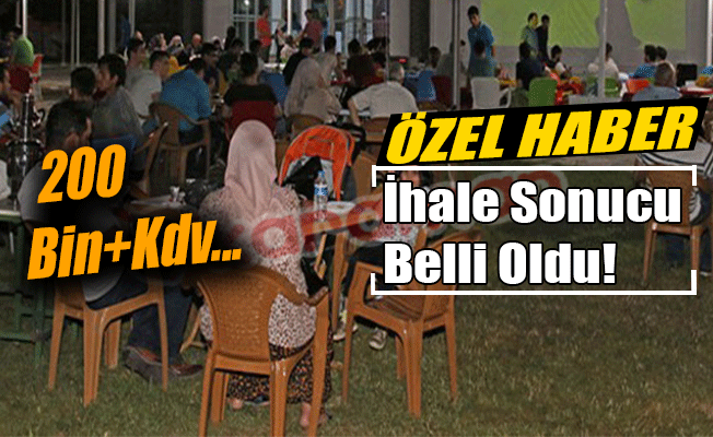 İhale Sonucu Belli Oldu!