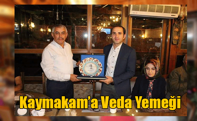 Kaymakam'a Veda Yemeği