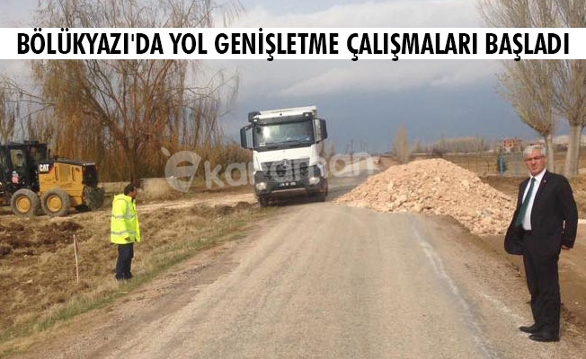 BÖLÜKYAZI'DA YOL GENİŞLETME ÇALIŞMALARI BAŞLADI BÖLÜKYAZI'DA YOL GENİŞLETME ÇALIŞMALARI BAŞLADI