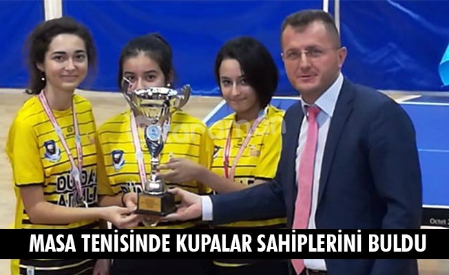 MASA TENİSİNDE KUPALAR SAHİPLERİNİ BULDU