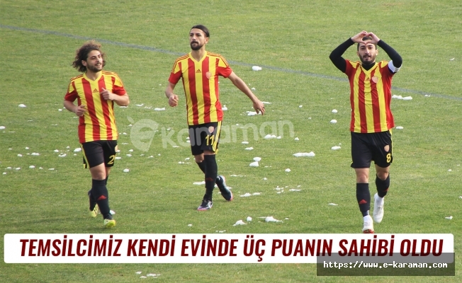 TEMSİLCİMİZ KENDİ EVİNDE ÜÇ PUANIN SAHİBİ OLDU