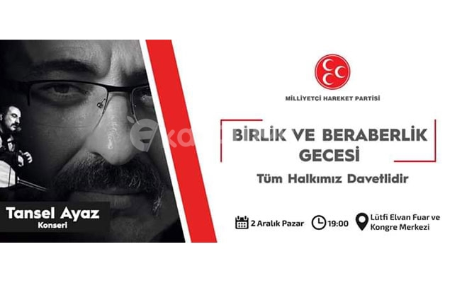 BİRLİK VE BERABERLİK GECESİ BİRLİK VE BERABERLİK GECESİ