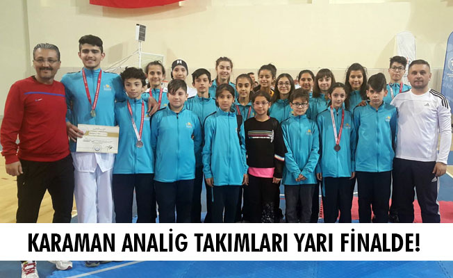 KARAMAN ANALİG TAKIMLARI YARI FİNALDE!