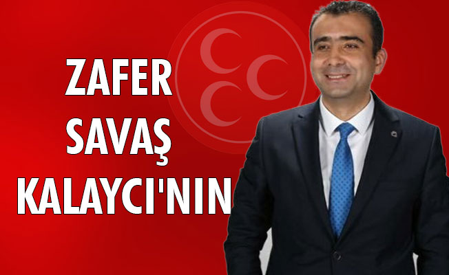 ZAFER SAVAŞ KALAYCI'NIN