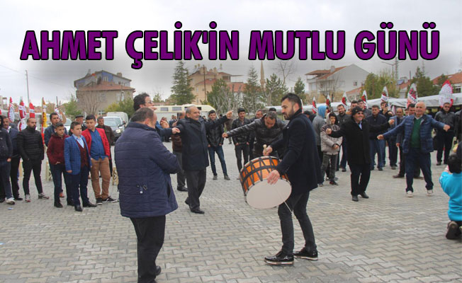 AHMET ÇELİK'İN MUTLU GÜNÜ