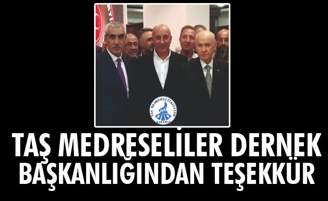 TAŞ MEDRESELİLER DERNEK BAŞKANLIĞINDAN TEŞEKKÜR