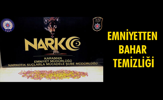 EMNİYET'TEN BAHAR TEMİZLİĞİ