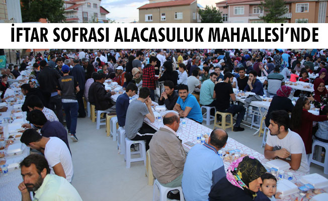 İFTAR SOFRASI ALACASULUK MAHALLESİ’NDE