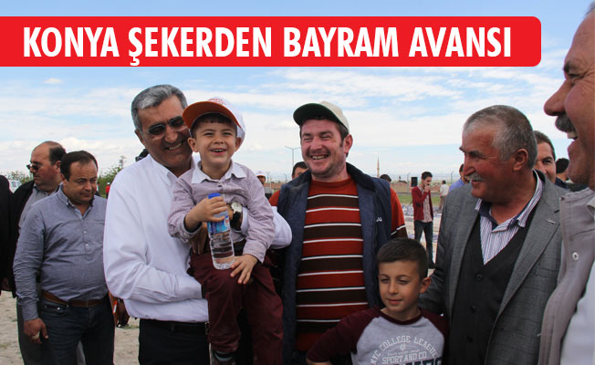 KONYA ŞEKERDEN BAYRAM AVANSI