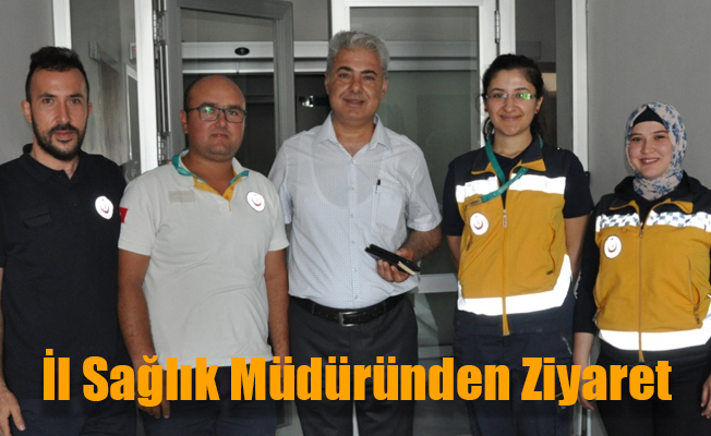 İl Sağlık Müdüründen Ziyaret