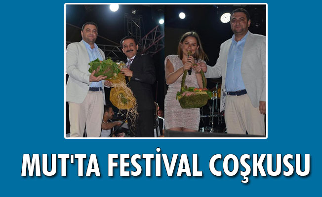 MUT'TA FESTİVAL COŞKUSU MUT'TA FESTİVAL COŞKUSU