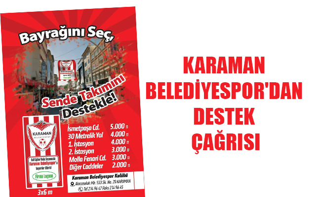 KARAMAN BELEDİYESPOR'DAN DESTEK ÇAĞRISI