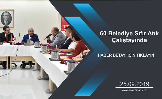 60 Belediye Sıfır Atık Çalıştayında