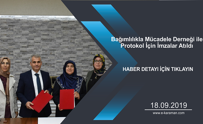 Bağımlılıkla Mücadele Derneği ile Protokol İçin İmzalar Atıldı