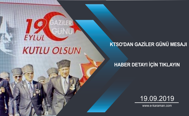 KTSO'DAN GAZİLER GÜNÜ MESAJI