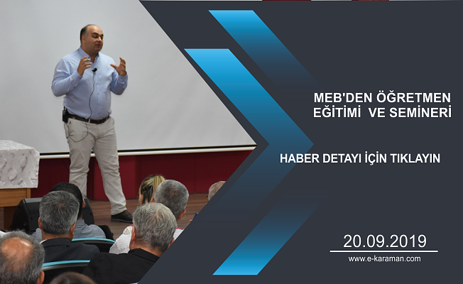 MEB'DEN ÖĞRETMEN EĞİTİMİ  VE SEMİNERİ