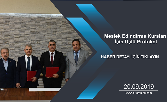 Meslek Edindirme Kursları İçin Üçlü Protokol