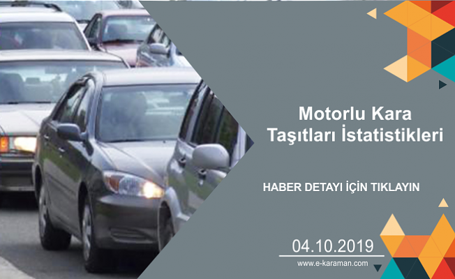 Motorlu Kara Taşıtları İstatistikleri