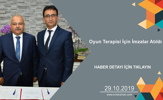 Oyun Terapisi İçin İmzalar Atıldı