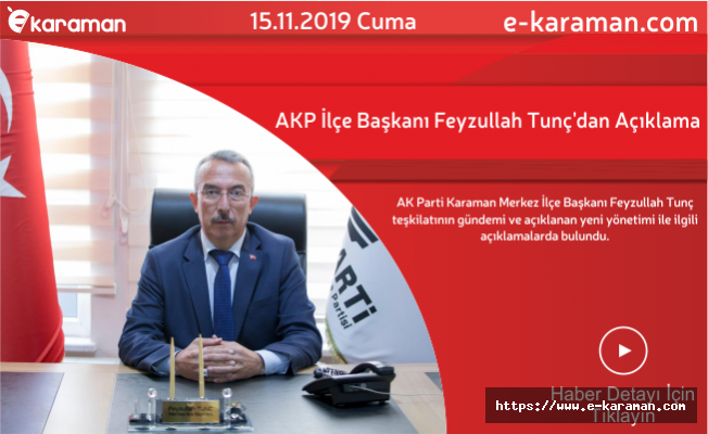 AKP İlçe Başkanı Feyzullah Tunç'dan Açıklama