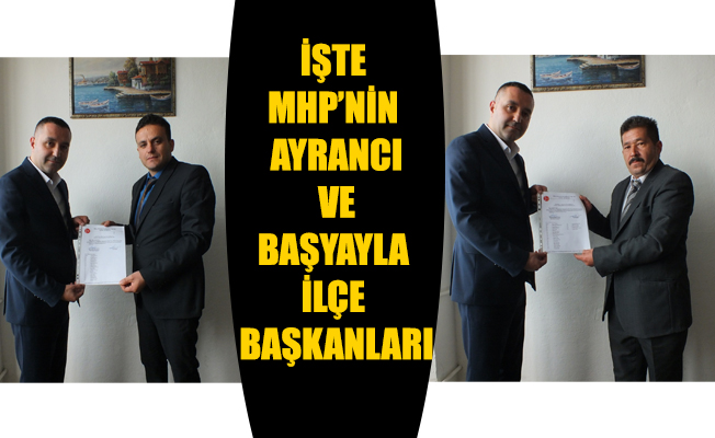 İŞTE MHP’NİN AYRANCI VE BAŞYAYLA İLÇE BAŞKANLARI İŞTE MHP’NİN AYRANCI VE BAŞYAYLA İLÇE BAŞKANLARI