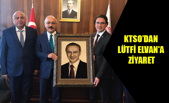 KTSO’DAN LÜTFİ ELVAN'A ZİYARET KTSO’DAN LÜTFİ ELVAN'A ZİYARET