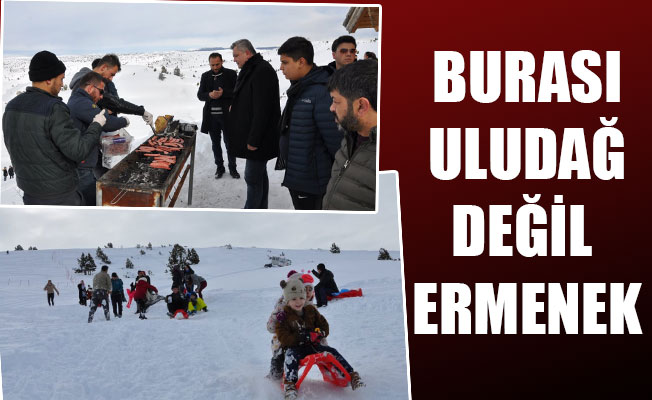BURASI ULUDAĞ DEĞİL ERMENEK BURASI ULUDAĞ DEĞİL ERMENEK