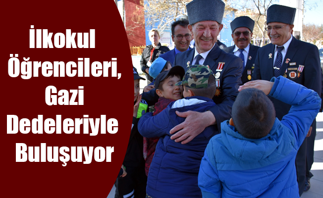 İlkokul Öğrencileri, Gazi Dedeleriyle Buluşuyor