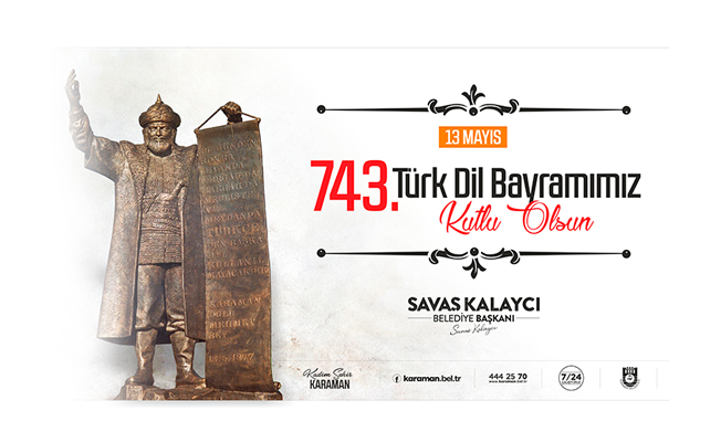 BAŞKAN KALAYCI’NIN 743. TÜRK DİL BAYRAMI MESAJI