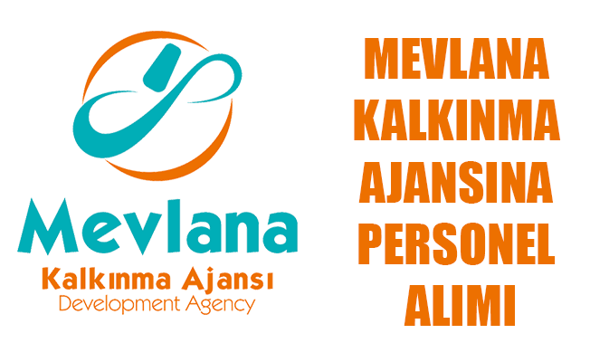 MEVLANA KALKINMA AJANSINA PERSONEL ALIMI