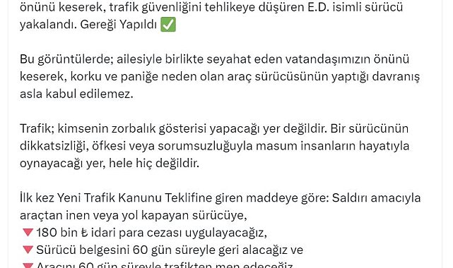 Bakan Yerlikaya: Trafik güvenliğini tehlikeye düşüren sürücü yakalandı