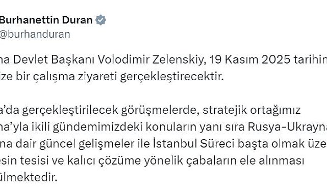 Ukrayna Devlet Başkanı Zelenskiy, yarın Türkiye'yi ziyaret edecek