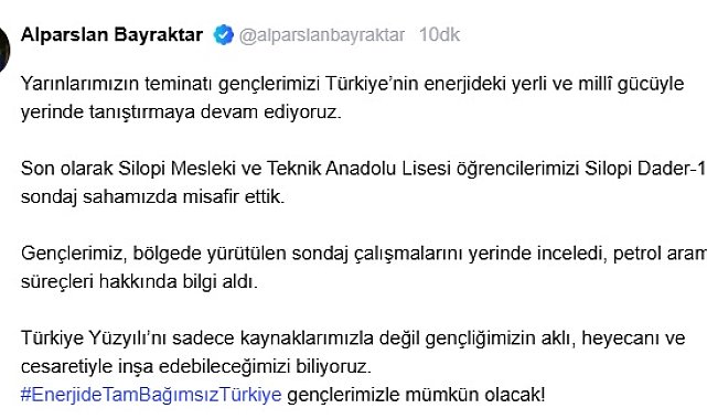 Bakan Bayraktar: Enerjide tam bağımsız Türkiye, gençlerimizle mümkün olacak
